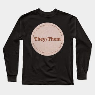 Vintage They Them Pronouns Long Sleeve T-Shirt